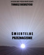 Smiertelne przeznaczenie (Saga Siegajac poza horyzont)