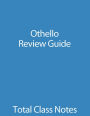 Othello: Review Guide