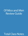 Of Mice and Men: Review Guide