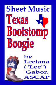 Title: Sheet Music Texas Bootstomp Boogie, Author: Lee Gabor