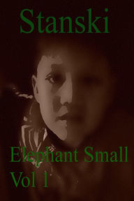 Title: Elephant Small Vol 1, Author: Stanski