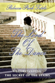 Title: The Lord of the Dance, Author: Rebecca Park Totilo