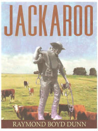 Title: Jackaroo, Author: Raymond Boyd Dunn