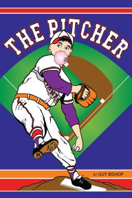 Title: The Pitcher, Author: Guy Bishop