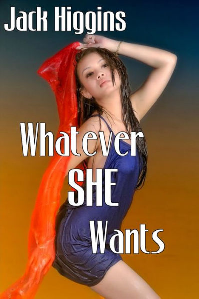 Whatever She Wants