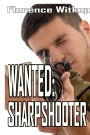 Wanted: Sharpshooter