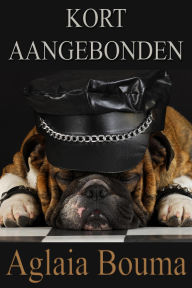 Title: Kort aangebonden, Author: Aglaia Bouma