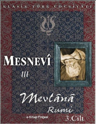 Title: Mesnevi-III, Author: Mevlana Rumi