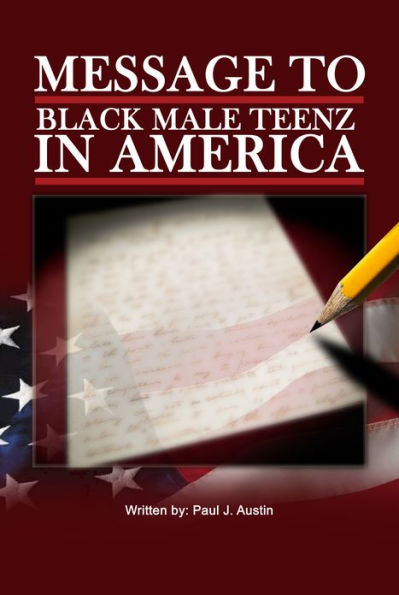Message To Black Male Teenz