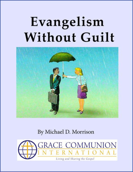 Evangelism Without Guilt