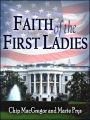 Faith of the First Ladies