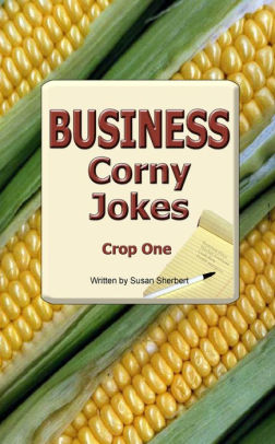 Business Corny Jokes Crop One By Susan Sherbert Nook