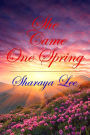 She Came One Spring - A Mail Order Bride Romance