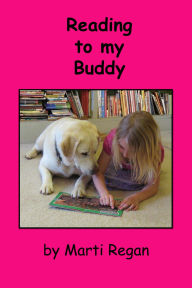 Title: Reading to My Buddy, Author: Marti Regan