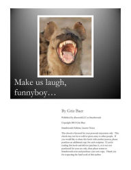 Title: Make Us Laugh, Funnyboy, Author: Griz Baer