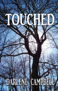 Title: Touched, Author: Darlene Campbell