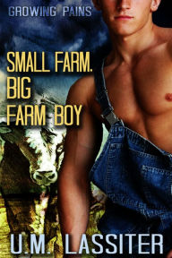 Title: Small Farm, Big Farm Boy, Author: U. M. Lassiter