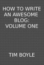 How to Write an Awesome Blog