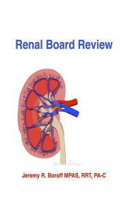 Title: Renal Review, Author: Jeremy Boroff