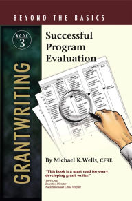 Title: Successful Program Evaluation, Author: Michael Wells