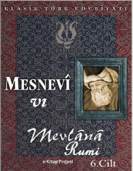 Title: Mesnevi-VI, Author: Mevlana Rumi