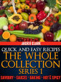 Quick and Easy Recipes: The Whole Collection Series 1