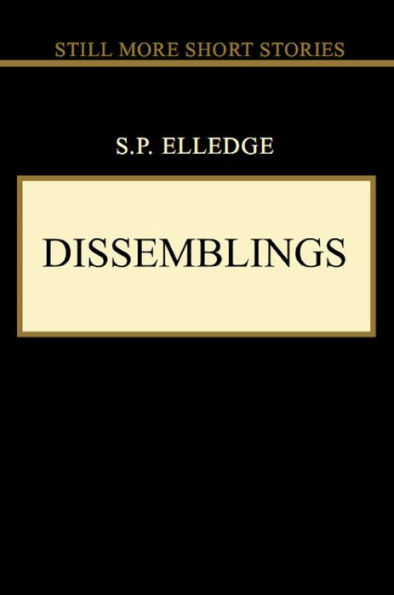 Dissemblings