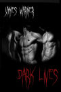 Dark Lives