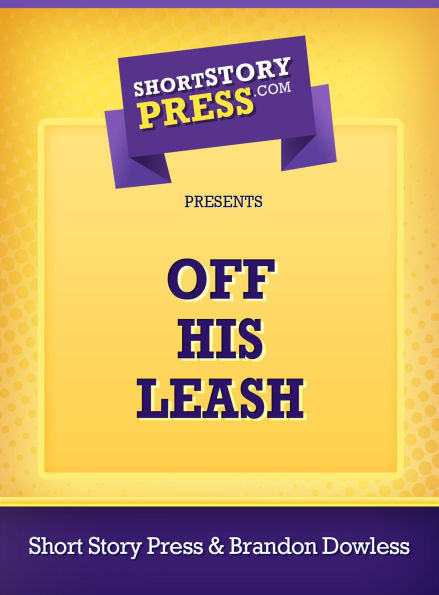 Off His Leash