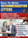 How To Write Recommendation Letters - Power Tips and Phrases To Write Any Reference Letter