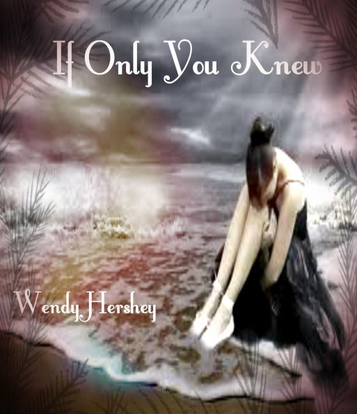 If Only You Knew