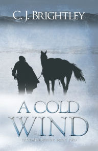 Title: A Cold Wind, Author: C. J. Brightley