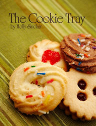 Title: The Cookie Tray, Author: Holly Sinclair