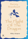Barney Braveheart - The Flight Of The Dragon (4-6 Year Olds)