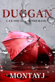 Title: Duggan, Author: Montayj