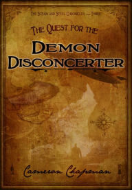 Title: The Quest for the Demon Disconcerter, Author: Cameron Chapman