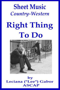 Title: Sheet Music Right Thing To Do, Author: Lee Gabor