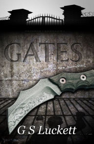 Title: Gates, Author: G.S. Luckett