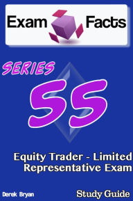 Title: Exam Facts Series 55 Equity Trader: Limited Representative Exam Study Guide, Author: Derek Bryan