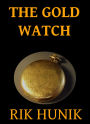 The Gold Watch (Short Stories, #2)