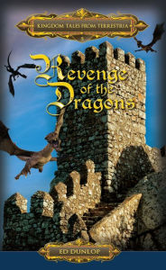 Title: Revenge of the Dragons, Author: Ed Dunlop