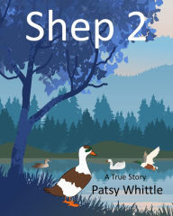 Title: Shep 2, Author: Patsy Whittle