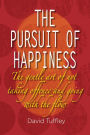 The Pursuit of Happiness: The Art of Not Taking Offence & Going with the Flow