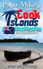Papa Mike's Cook Islands Handbook, 3rd Edition