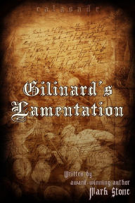 Title: Calasade: Gilinard's Lamentation, Author: Mark Stone