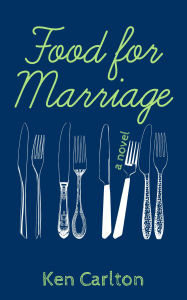 Title: Food for Marriage, Author: Ken Carlton
