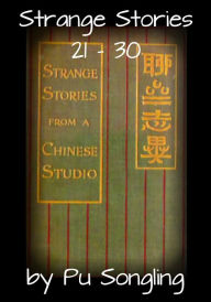 Title: Strange Stories 21: 30, Author: Pu Songling