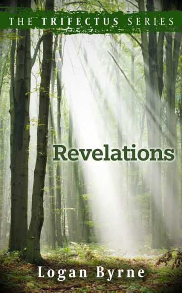 Revelations (The Trifectus Series - Book Three)