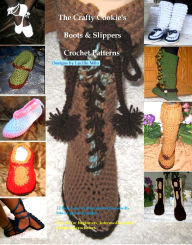 Title: The Crafty Cookie's Boots & Slippers Crochet Patterns, Author: Lucille Milo