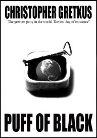 Title: Puff of Black, Author: Christopher Gretkus